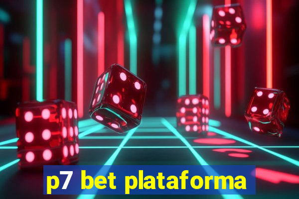 p7 bet plataforma